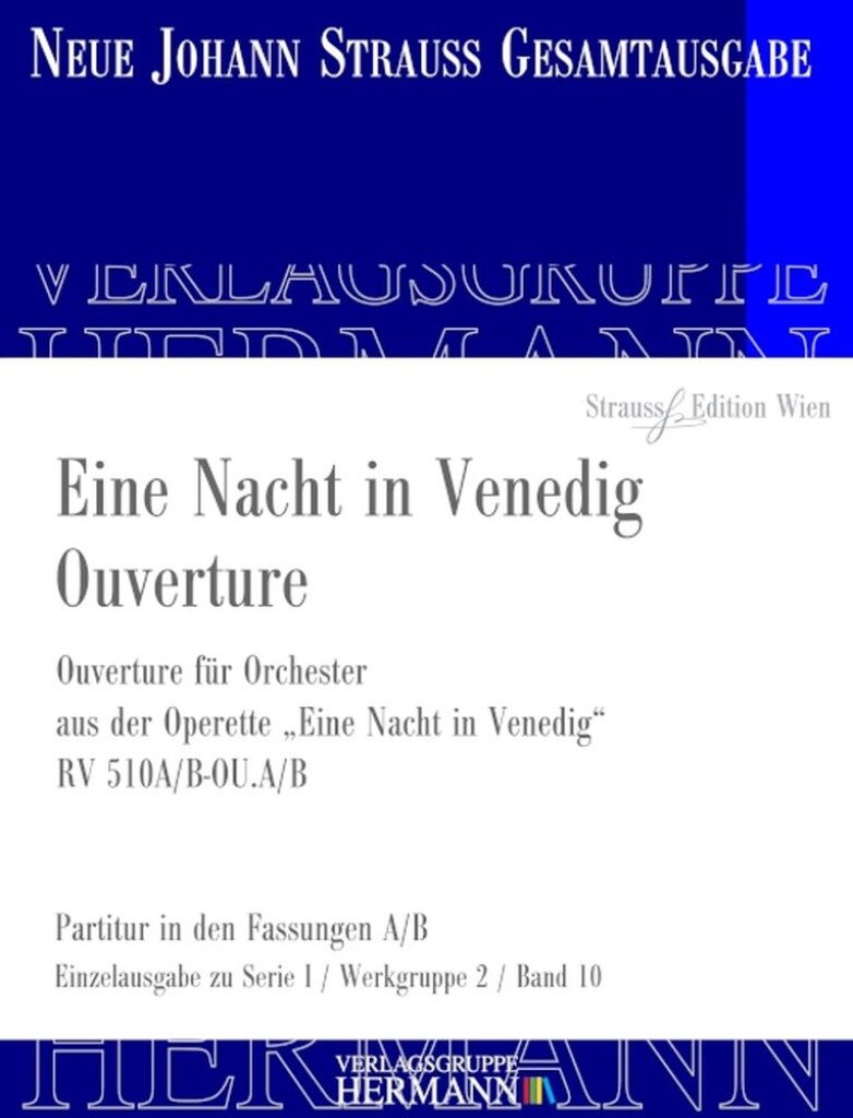 Eine Nacht in Venedig - Ouverture RV 510A/B-OU.A/B